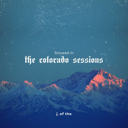 The Colorado Sessions EP Cover Art